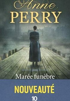 Marée funèbre - Anne Perry