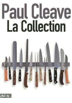 La Collection - Paul Cleave 