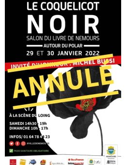 Le festival Le Coquelicot Noir 2022 annulé
