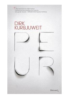 Peur - Dirk Kurbjuweit