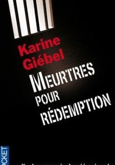 Meurtres pour rédemption - Karine Giebel