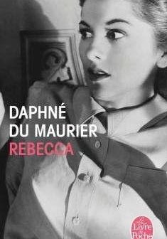 Rebecca - Daphné du Mourier