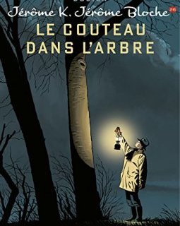 Jérôme K. Jérôme Bloche - tome 26 - Le couteau dans l'arbre (Edition spéciale) - A - S -