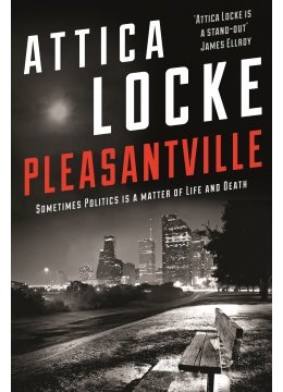 La Série Noire dévoile Pleasantville d'Attica Locke !