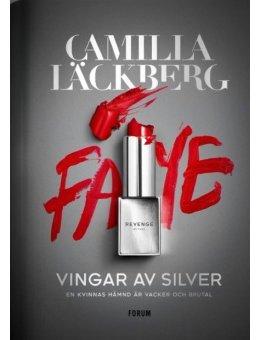 Wings of Silver - Le nouveau thriller de Camilla Läckberg