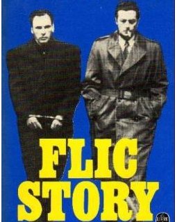 Flic Story - Roger Borniche