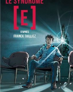 Le Syndrome [E] - Un trailer pour la BD adaptée du roman de Franck Thilliez
