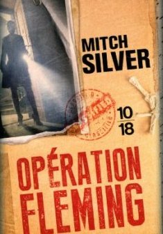 Opération Fleming - Mitch Silver