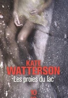 Les proies du lac - Kate Watterson