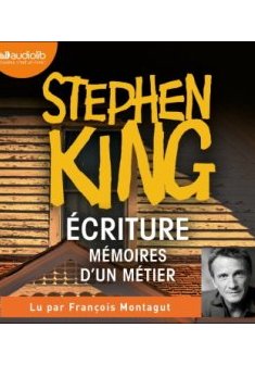 Écriture, mémoires d'un métier - Stephen King