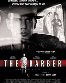 The barber - Joel et Ethan Coen