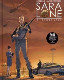 Sara Lone T03 : Sniper Lady - Eric Arnoux - David Morancho