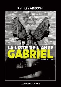 La liste de l'ange Gabriel - Patricia Arecchi
