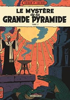 Blake & Mortimer - tome 5 - Mystère de la grande pyramide (Le) T2