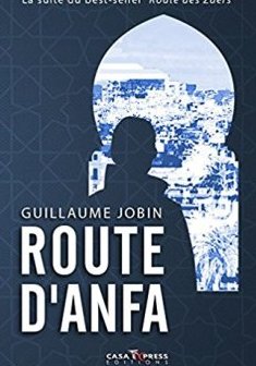 Route d'Anfa - Guillaume Jobin
