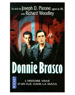 #Mafia : « Donnie Brasco » de Joseph D. Pistone 