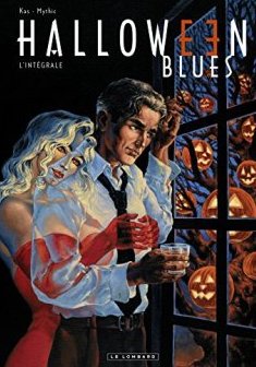Halloween Blues Intégrale - tome 1 - Halloween Blues Intégrale