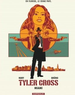 Tyler Cross 3 - Fabien Nury