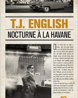 #Mafia : « Nocturne à la Havane » de T.J. English 