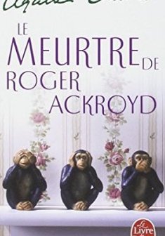 Le Meurtre de Roger Ackroyd - Agatha Christie