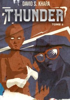Thunder Tome 2 - David S. KHARA