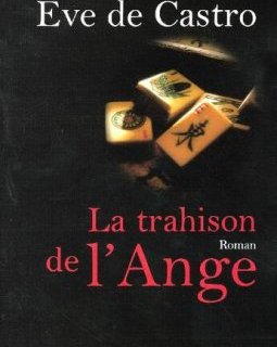 La trahison de l'ange-Eve de Castro