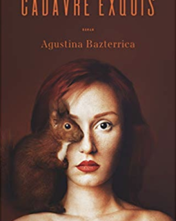 Cadavre exquis - Agustina Bazterrica 