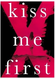 Kiss me first - saison 1