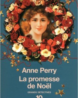 La Promesse de Noël - Anne Perry