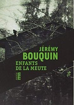 Enfants de la meute - Jérémy Bouquin