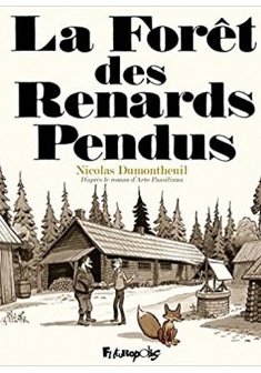 La Forêt des renars pendus - Nicolas Dumontheuil