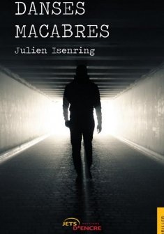 Danse macabres - Julien Isenring 