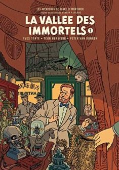 Blake & Mortimer - tome 25 - Vallée des Immortels (La) - Tome 1 - édition bibliophile - Sente Yves