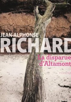 La disparue d'Altamont - Jean-alphonse Richard