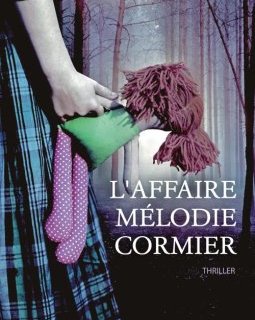 L'affaire Mélodie Cormier - Guillaume Morrissette 