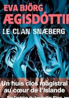 Le Clan Snæberg - Eva Björg Ægisdóttir