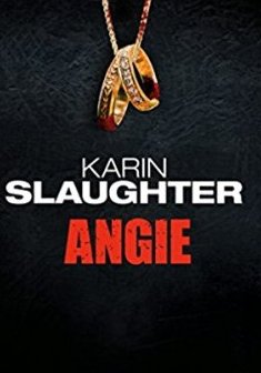 Angie - Karin Slaughter