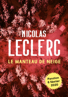 Le manteau de neige - Nicolas Leclerc 