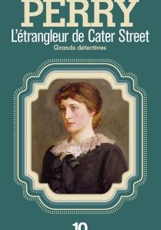 L'étrangleur de Cater Street - Anne Perry 