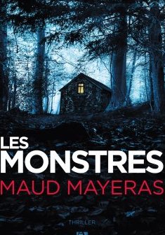 Les Monstres - Maud Mayeras