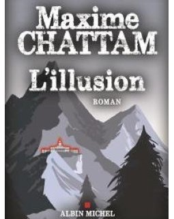 L'Illusion - Un booktrailer pour le nouveau Maxime Chattam