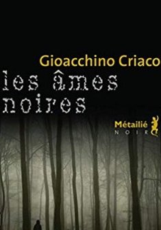 Les Âmes noires - Gioacchino Criaco