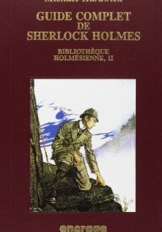Guide complet de Sherlock Holmes