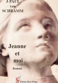 Jeanne et moi - Jean-Paul von Schramm