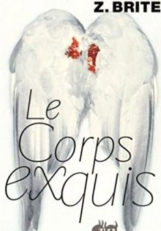 Le corps exquis - Poppy Z. Brite