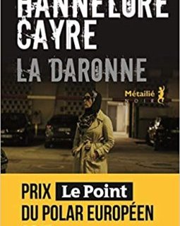 #Mafia : « La Daronne » d'Hannelore Cayre 