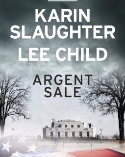 Argent sale - Karin Slaughtert - Lee Child