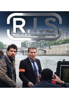 R I S Police scientifique - Saison 6