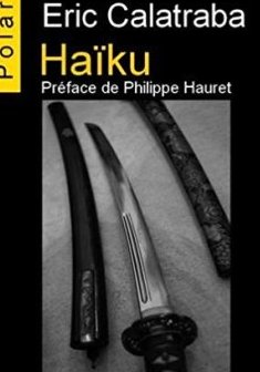 Haïku - Eric Calatraba