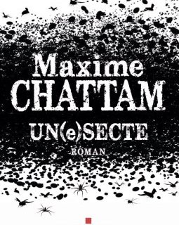 La couverture de Un(e)secte de Maxime Chattam